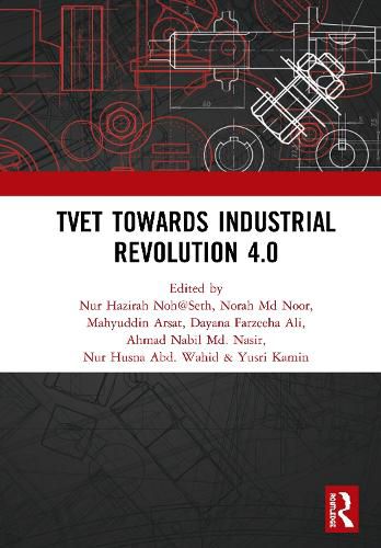 Cover image for TVET Towards Industrial Revolution 4.0: Proceedings of the Technical and Vocational Education and Training International Conference (TVETIC 2018), November 26-27, 2018, Johor Bahru, Malaysia