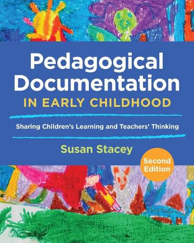 Cover image for Pedagogical Documentation in Early Childhood: Sharing Children's Learning and Teachers' Thinking