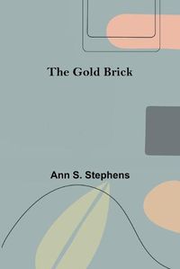 Cover image for The Gold Brick