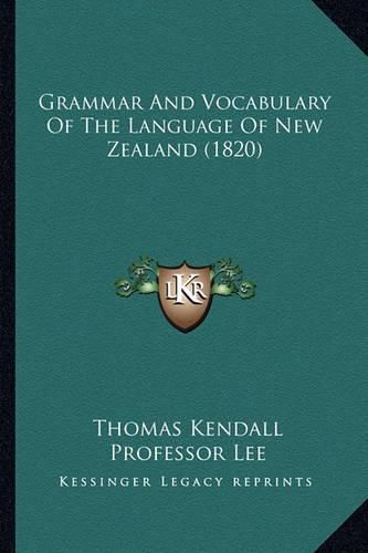 Grammar and Vocabulary of the Language of New Zealand (1820)