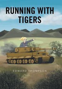 Cover image for Running with Tigers