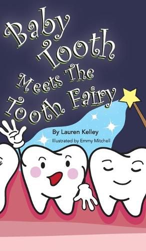 Cover image for Baby Tooth Meets The Tooth Fairy (Hardcover)