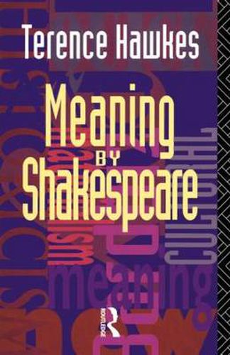 Cover image for Meaning by Shakespeare