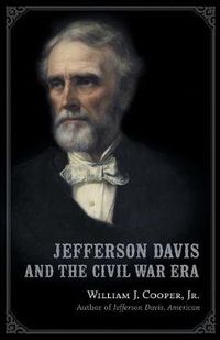 Cover image for Jefferson Davis and the Civil War Era