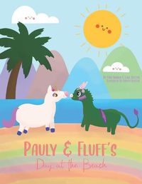 Cover image for Pauly and Fluff's Day at the Beach