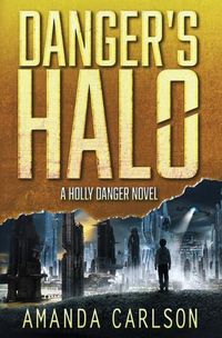 Cover image for Danger's Halo