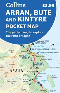 Cover image for Arran, Bute and Kintyre Pocket Map: The Perfect Way to Explore the Firth of Clyde