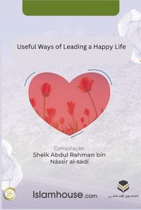 Cover image for Useful Ways of Leading a Happy Life