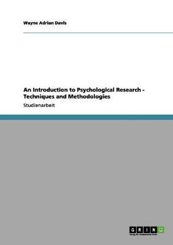 Cover image for An Introduction to Psychological Research - Techniques and Methodologies