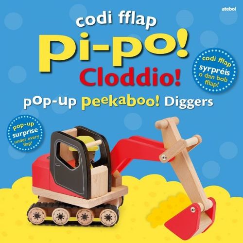 Cover image for Codi Fflap Pi-po! Cloddio / Pop-up Peekaboo! Diggers