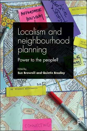 Cover image for Localism and Neighbourhood Planning: Power to the People?