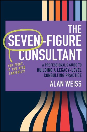 Cover image for The Seven-Figure Consultant