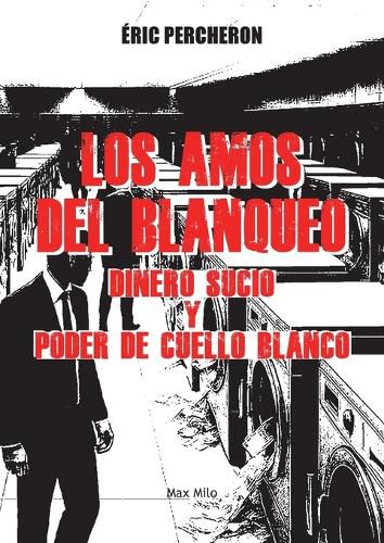 Cover image for Los amos del blanqueo