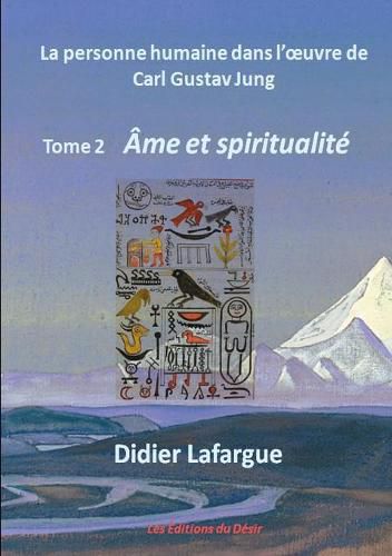 Cover image for La personne humaine dans l'oeuvre de Jung - Ame et spiritualite