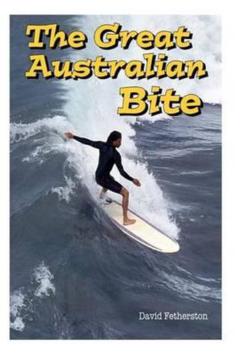 Cover image for The Great Australian Bite: Classic Australian Travel Adventure