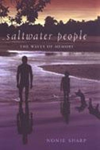 Cover image for Saltwater People: The Waves of Memory