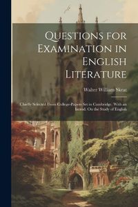 Cover image for Questions for Examination in English Literature