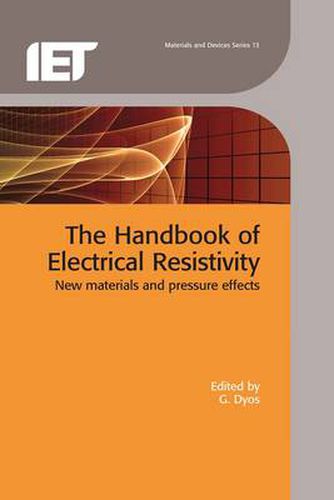 Cover image for The Handbook of Electrical Resistivity: New materials and pressure effects