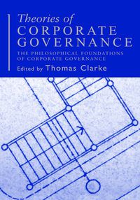 Cover image for Theories of Corporate Governance