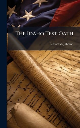 Cover image for The Idaho Test Oath