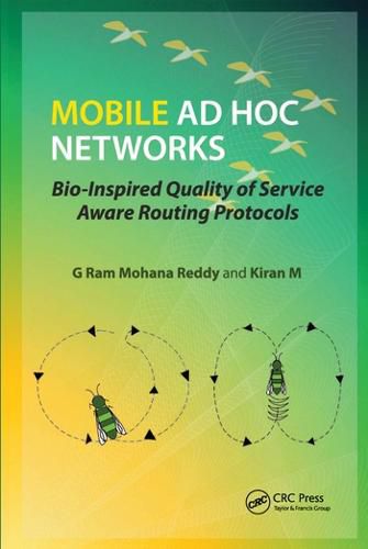Cover image for Mobile Ad Hoc Networks: Bio-Inspired Quality of Service Aware Routing Protocols