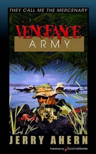 Cover image for Vengeance Army: They Call Me the Mercenary