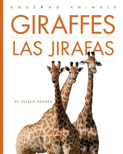 Cover image for Giraffes / Las Jirafas