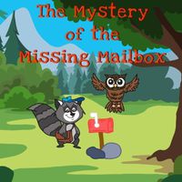 Cover image for The Mystery of the Missing Mailbox