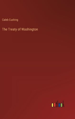 The Treaty of Washington