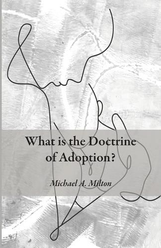 What is the Doctrine of Adoption?