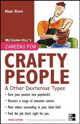 Cover image for Careers for Crafty People and Other Dexterous Types