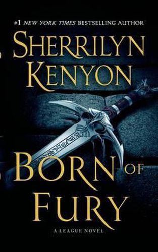 Cover image for Born of Fury: The League: Nemesis Rising