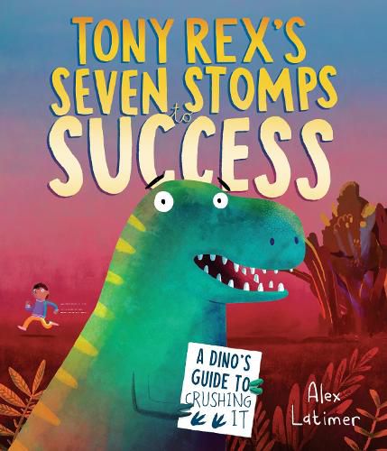 Cover image for Tony Rex's Seven Stomps to Success