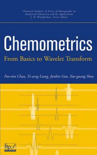 Cover image for Chemometrics: From Basics to Wavelet Transform