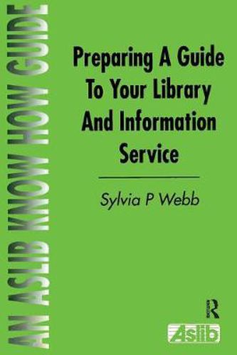 Cover image for Preparing a Guide to your Library and Information Service