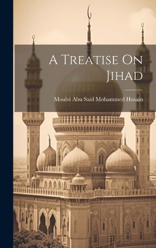 Cover image for A Treatise On Jihad