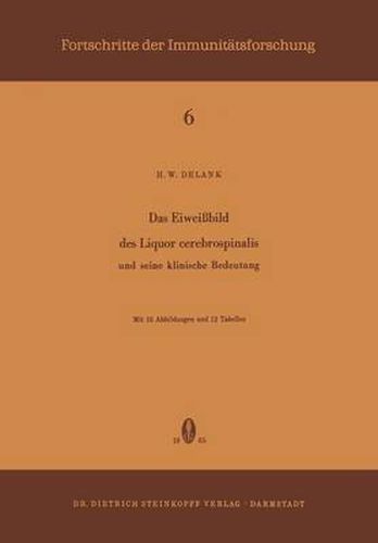 Cover image for Das Eiweissbild Des Liquor Cerebrospinalis Und Seine Klinische Bedeutung: Und Seine Klinische Bedeutung