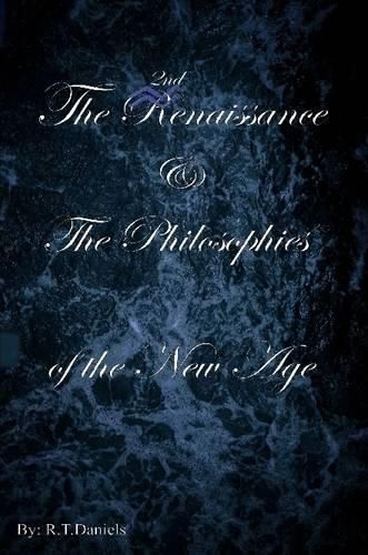Cover image for The 2nd Renaissance & the Philosophies of the New Age