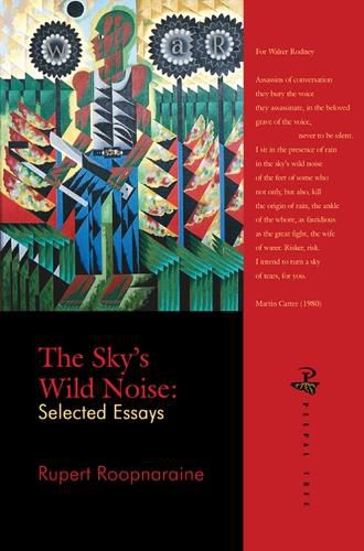 The Sky's Wild Noise: Selected Essays