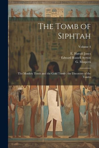 The Tomb of Siphtah