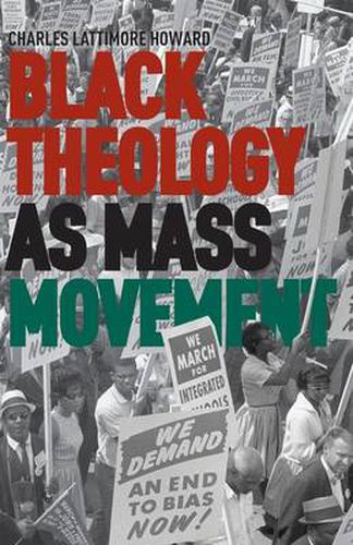 Cover image for Black Theology as Mass Movement