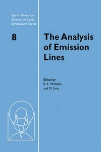 Cover image for The Analysis of Emission Lines