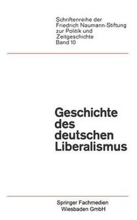 Cover image for Geschichte Des Deutschen Liberalismus