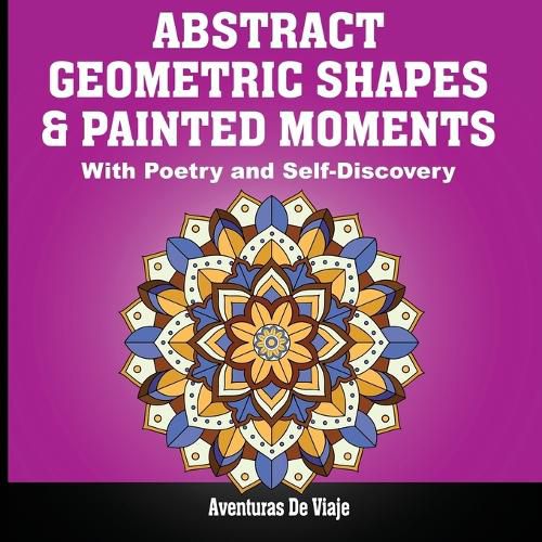 Cover image for Abstract Geometric Shapes & Painted Moments