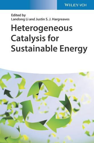 Cover image for Heterogeneous Catalysis for Sustainable Energy