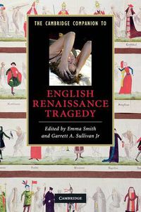 Cover image for The Cambridge Companion to English Renaissance Tragedy