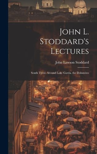 Cover image for John L. Stoddard's Lectures