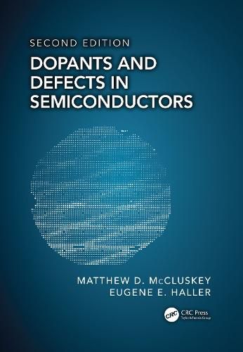 Cover image for Dopants and Defects in Semiconductors