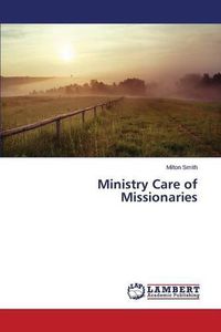 Cover image for Ministry Care of Missionaries