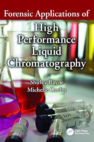 Cover image for Forensic Applications of High Performance Liquid Chromatography
